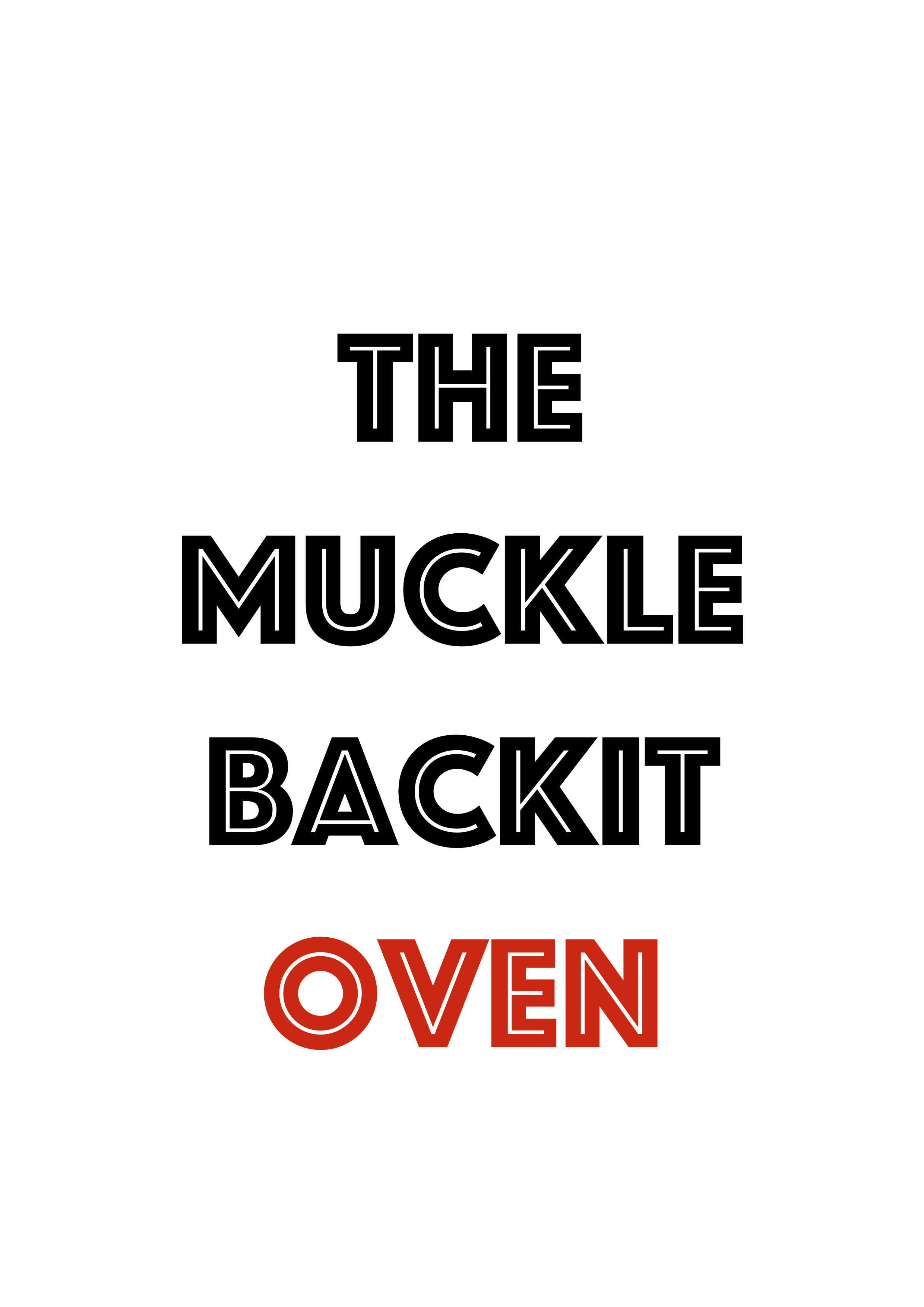 The Muckle Backit Oven